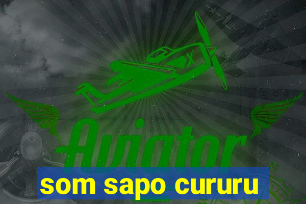 som sapo cururu